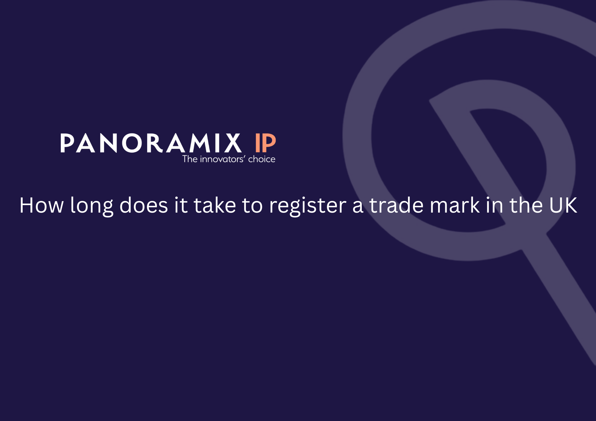 How long does it take to register a trademark in the UK?